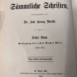 Luthers Sämtliche Schriften I. Auslegung Des Alten Testaments I. 1880 HC German